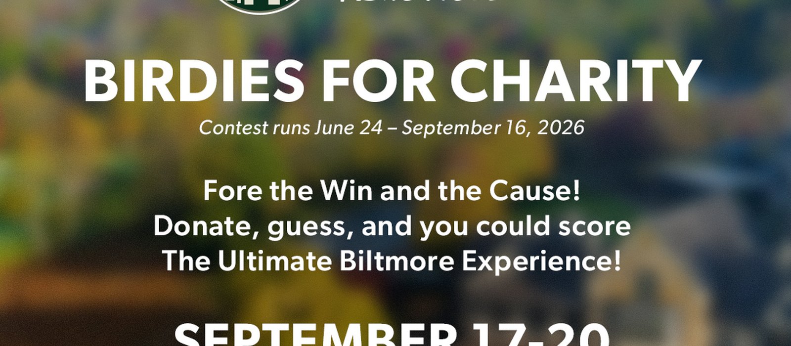 Biltmore Championship Asheville Birdies for Charity — September 17-20, 2026 at The Cliffs at Walnut Cove