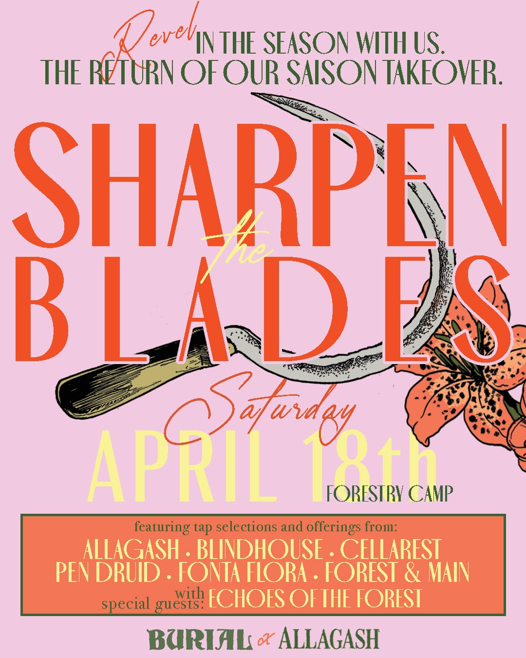 Sharpen the Blades event poster — Saturday, April 18 at Burial Beer Co.'s Forestry Camp, featuring tap selections from Allagash, Blindhouse, Cellarest, Pen Druid, Fonta Flora, Forest & Main, with special guests Echoes of the Forest